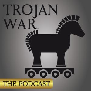 TROJAN WAR:  THE PODCAST by Jeff Wright