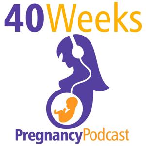 40 Weeks Pregnancy Podcast by Vanessa Merten of the Pregnancy Podcast