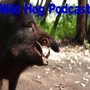 Wild Hog Podcast