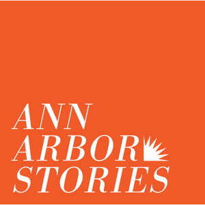 Ann Arbor Stories | Ann Arbor District Library