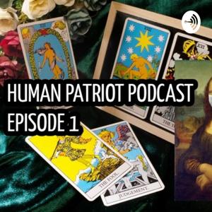 Human Patriot Podcast