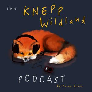 The Knepp Wildland Podcast by Penny Green