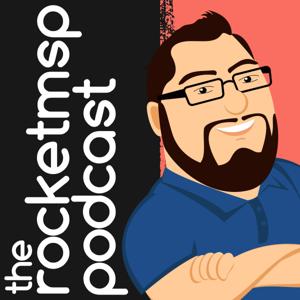 the RocketMSP Podcast by RocketMSP