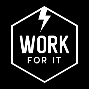 Work For It by The Makery Network