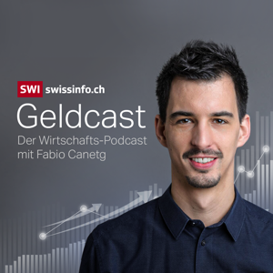 Geldcast: Wirtschaft mit Fabio Canetg by Fabio Canetg