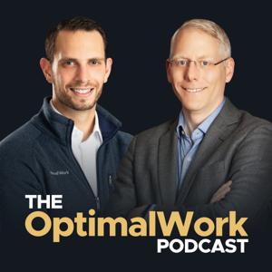 The OptimalWork Podcast by OptimalWork