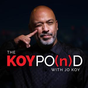 The Koy Pond with Jo Koy by Starburns Audio