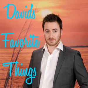 David's Favorite Things