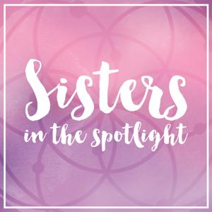 Sisters In The Spotlight