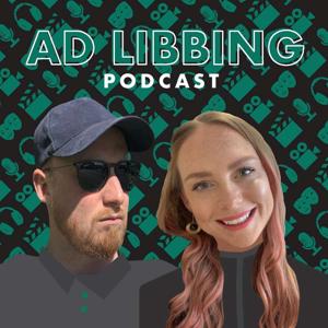 The Ad Libbing Podcast