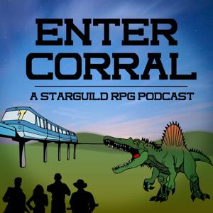 Enter Corral: A Starguild RPG Podcast