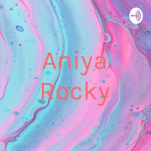 Aniya Rocky