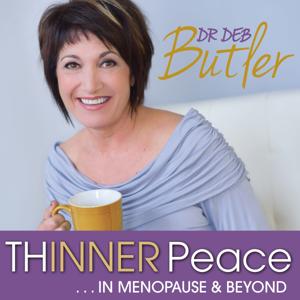 Thinner Peace in Menopause by Dr. Deb Butler
