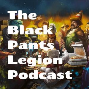 The Black Pants Legion Podcast by THEBLACKPANTSLEGION