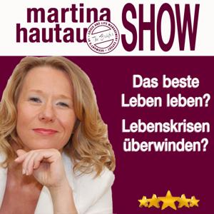 Martina Hautau Show | UpgradeYourLIFE – Erfolg, Selbstmanagement, Führung, Kommunikation
