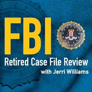 FBI Retired Case File Review by Jerri Williams