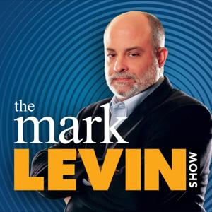 Mark Levin Podcast by Cumulus Podcast Network