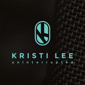 Kristi Lee Uninterrupted by Kristi Lee