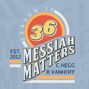 Messiah Matters by Messiah Matters