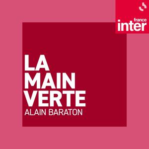La main verte by France Inter