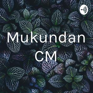 Mukundan CM