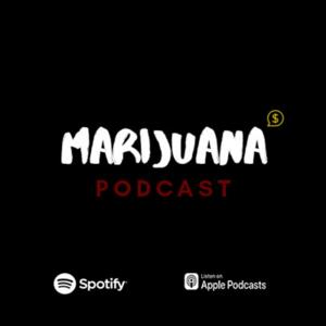 Marijuana Podcast