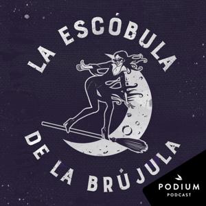 La escóbula de la brújula by Podium Podcast