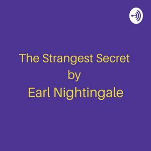 The Strangest Secret by Earl Nightingale by Joseph