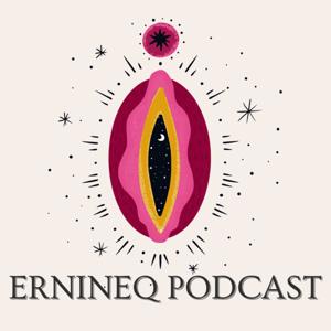 Ernineq podcast by Vivi Noahsen