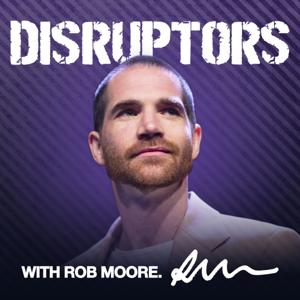 Disruptors by Rob Moore