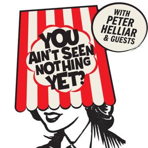 You Ain't Seen Nothin' Yet by Peter Helliar, Castaway Studios