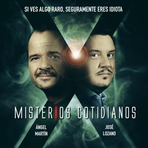 Misterios Cotidianos (Con Ángel Martín y José L by Ángel Martín