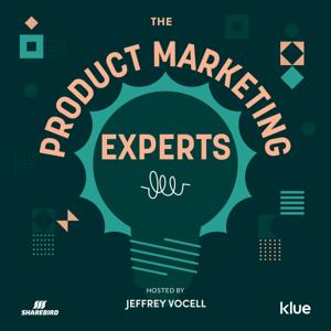 The Product Marketing Experts by Jeffrey Vocell, Sharebird