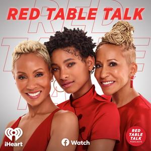 Red Table Talk by iHeartPodcasts