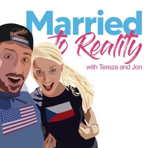 Married To Reality : 90 Day Fiancé | Married At First Sight | MAFS by Tereza and Jon