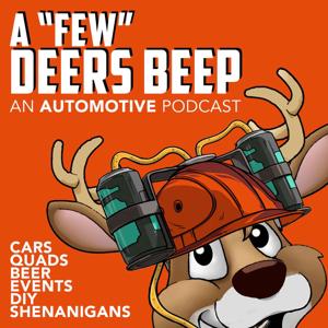 A Few Deers Beep Podcast