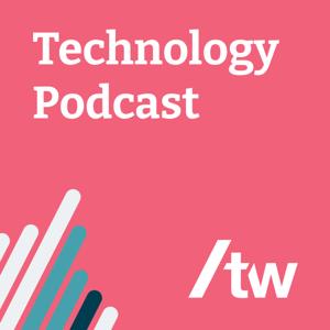 Thoughtworks Technology Podcast by ThoughtWorks