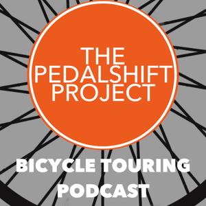 The Pedalshift Project: Bicycle Travel Adventures by Tim Mooney