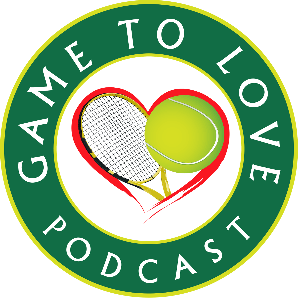 Game To Love Tennis Podcast by Ben & JG