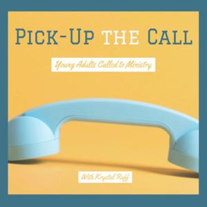 Pick-Up the Call with Krystal Ruff
