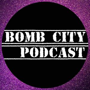 Bomb City Podcast