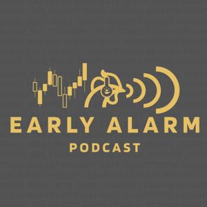 Early Alarm Podcast