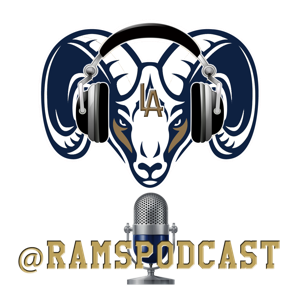 LA Rams Podcast - Podcast for fans of the Los Angeles Rams