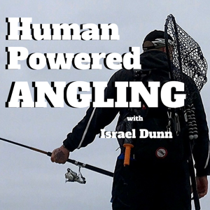 Human Powered Angling