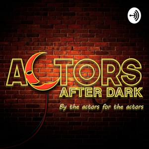 Actors After Dark
