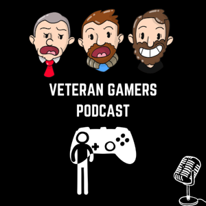 The Veteran Gamers - A UK (ish) gaming Podcast by www.veterangamers.co.uk