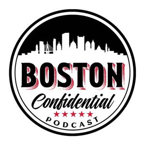 Boston Confidential Beantown's True Crime Podcast by Barry J. Maguire