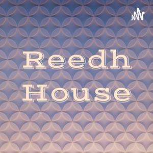 Reedh House