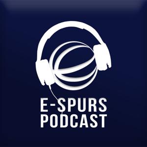 The E-Spurs Podcast by The e-Spurs Podcast