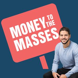 The Money To The Masses Podcast by Damien Fahy